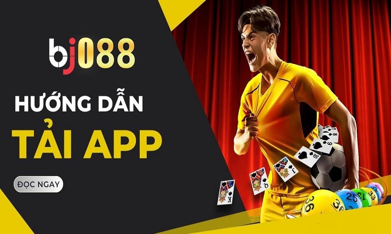 Quy trình tải app chơi game BJ88 về máy